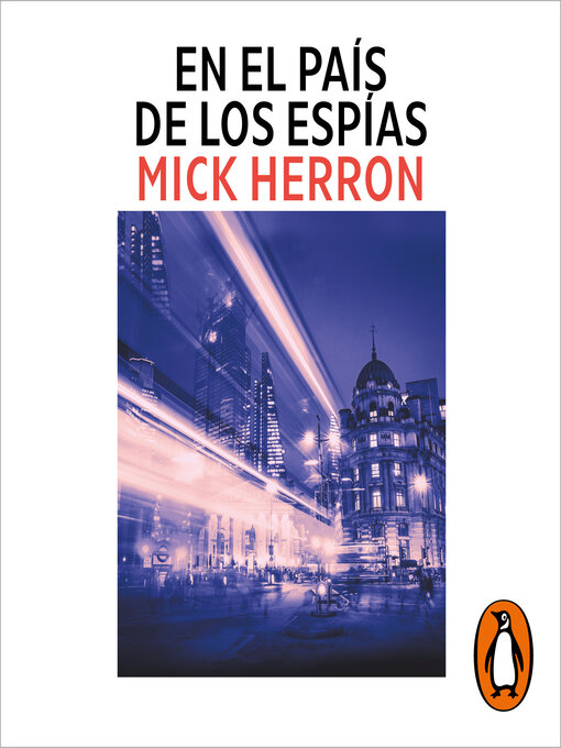 Title details for En el país de los espías by Mick Herron - Available